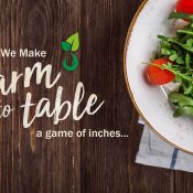 LP - We Make Farm To Table A Game of Inches